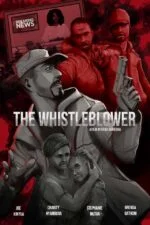Film poster for The Whistle Blower (2019) film