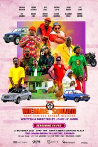 Wembe Squad (2021) poster