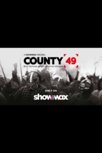 County 49 (Series, 2022) poster
