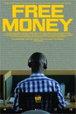 Poster for the documentary "Free Money".