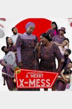 Film poster for A Merry X-Mess (2023).