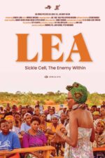 Film poster for the documentary "Lea: Sickle Cell, The Enemy Within".